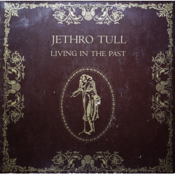 JETHRO TULL - LIVING IN THE PAST