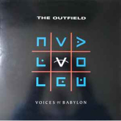 OUTFIELD - Voices Of Babylon