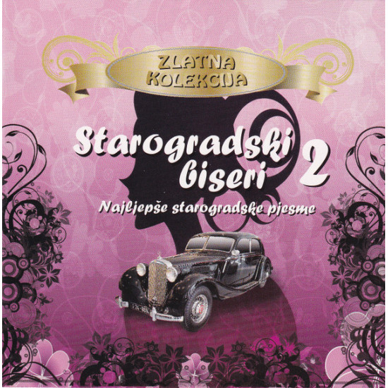 V.A. - STAROGRADSKI BISERI 2 - NAJLJEPŠE STAROGRADSKE PJESME / JANIKA BALAŠ, ANSAMBL LOLE, ŽIVAN M,LI?../