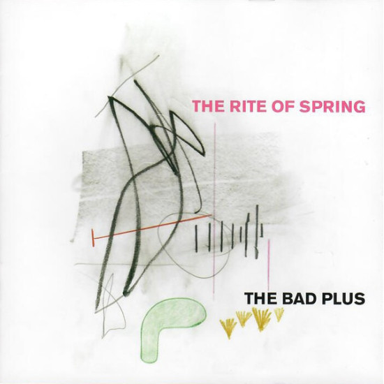 Bad Plus - The Rite Of Spring
