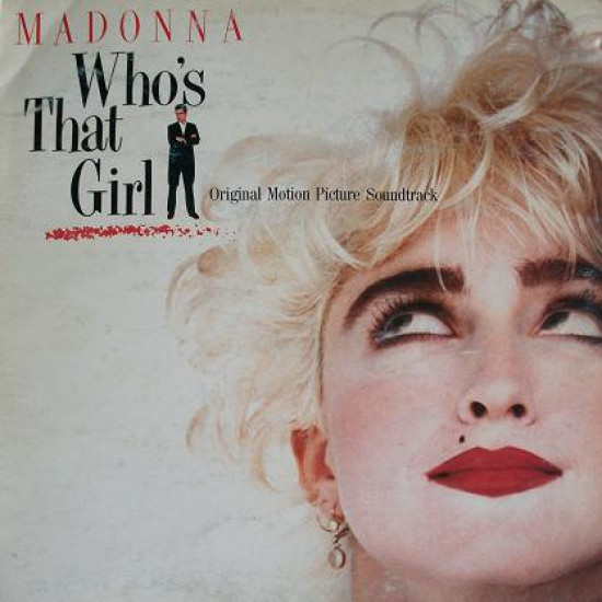 MADONNA - WHO'S THAT GIRL