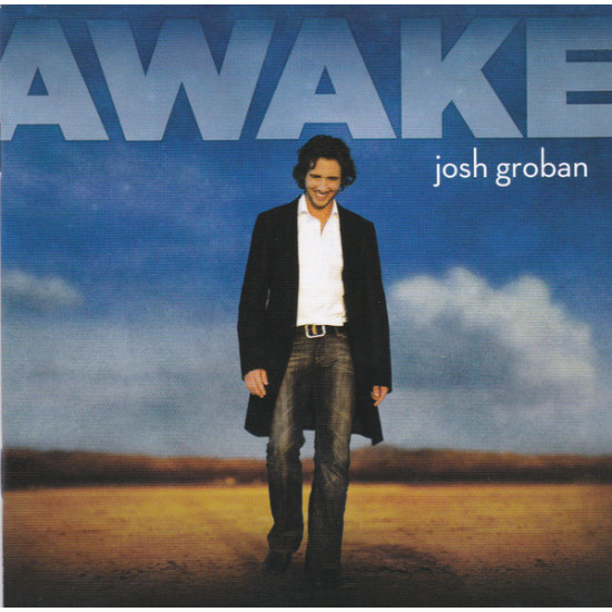 GROBAN JOSH - Awake