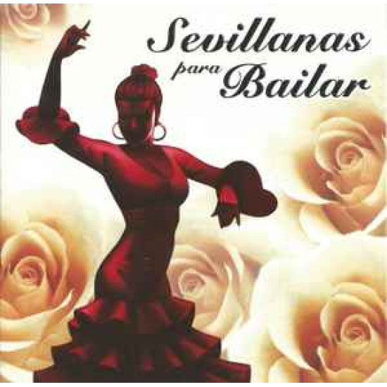 V.A. - Sevillanas Para Bailar/Francisco J. Fernández (Maqui), José Manuel Mondaca...