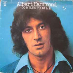 HAMMOND ALBERT  - 99 Miles From L.A.