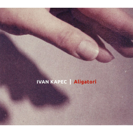KAPEC IVAN - Aligatori