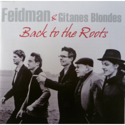 Feidman & Gitanes Blondes - Back To The Roots