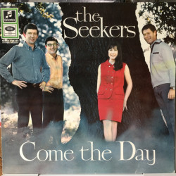 SEEKERS - COME THE DAY