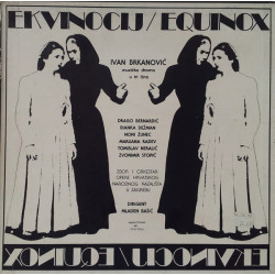 BRKANOVIĆ IVAN  - EKVINOCIJ (MUZIČKA DRAMA U TRI ČINA)