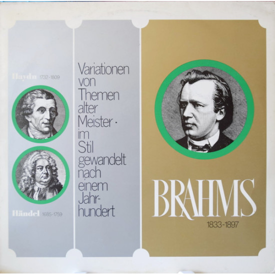 V.A. - Brahms, Haydn, Händel – Variationen Von Themen Alter Meister - Im Stil Gewandelt Nach Einem Jahrhundert