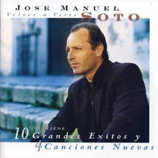 Soto Jose Manuel - Volver A Verte