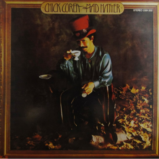 COREA CHICK - MAD HATTER