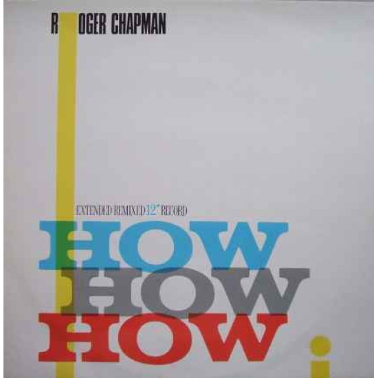 CHAPMAN ROGER - How How How