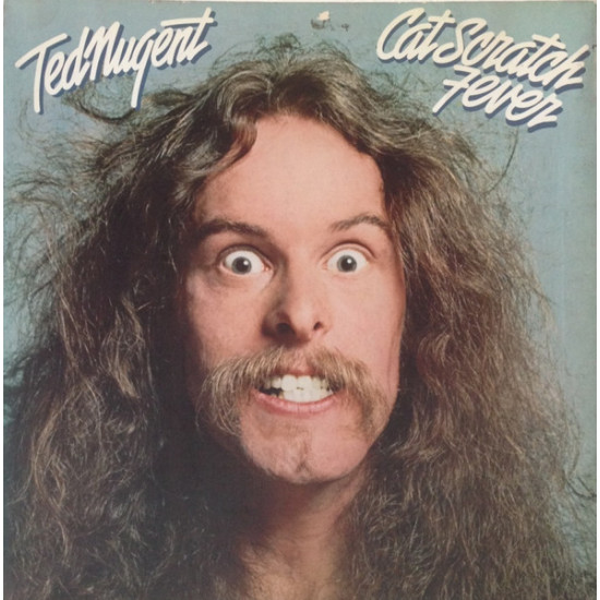 NUGENT TED - CAT SCRATCH FEVER