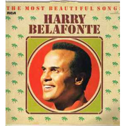 BELAFONTE HARRY  - The Most Beautiful Songs