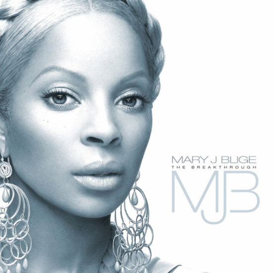 BLIGE MARY J - THE BREAKHTROUGH
