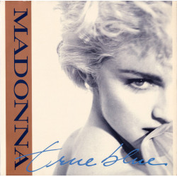 MADONNA - True Blue