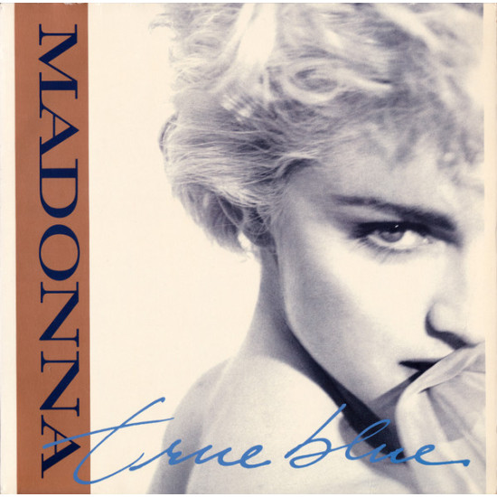 MADONNA - True Blue