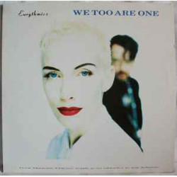 EURYTHMICS - WE TOO ARE ONE
