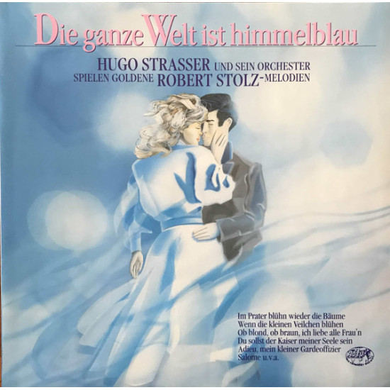 Strasser Hugo - DIE GANZE WELT IST HIMMELBLAU