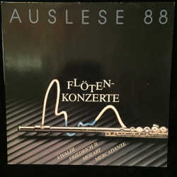 V.A. - Vivaldi, Friedrich II, Mozart, Mercadante – Auslese 88 - Flőten-Konzerte - Die Flőte