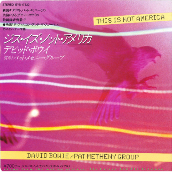 David Bowie / Pat Metheny Group - This Is Not America