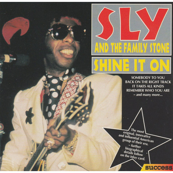 SLY AND THE FAMILY STONE - SHINE IT ON