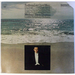 Beethoven - Late Choral Music/Michael Tilson Thomas, London Symphony Orchestra, Ambrosian Opera Chorus