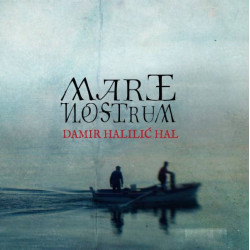 HALILIĆ DAMIR - HAL - MARE MOSTRUM