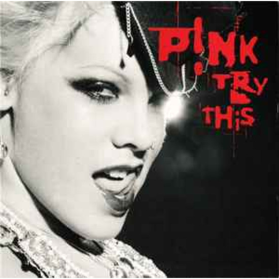 PINK - TRY THIS
