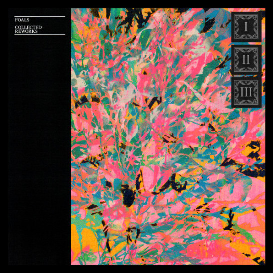 FOALS - COLLECTED REWORKS (coloured)
