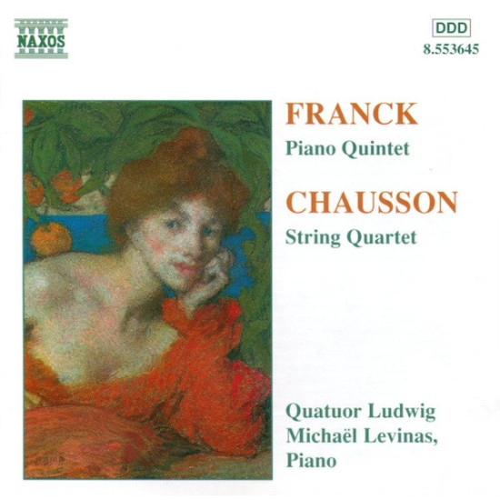 Quatuor Ludwig, Michaël Levinas - Franck*, Chausson - Piano Quintet / String Quartet
