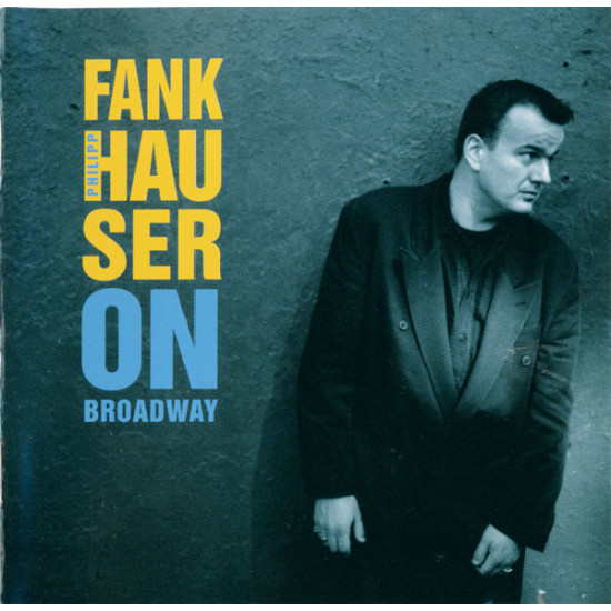 Fankhauser Philipp - On Broadway