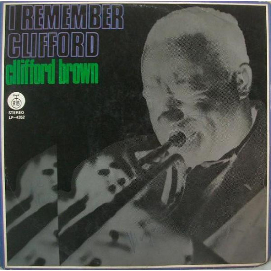BROWN CLIFFORD  -  I REMEMBER CLIFFORD
