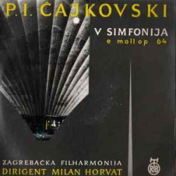 TCHAIKOVSKY - V SIMFONIJA /HORVAT/