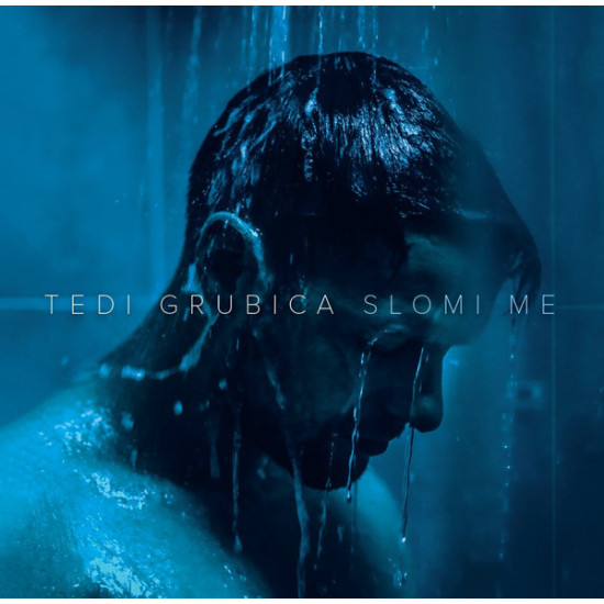 Grubica Tedi - Slomi Me