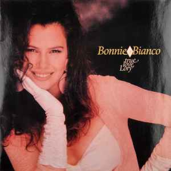 BIANCO BONNIE - True Love, Lory