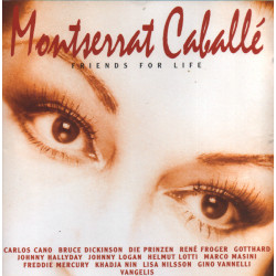CABBALLE MONTSERRAT  - FRIENDS FOR LIFE/MERCURY, DICKINSON…/