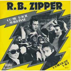 R.B Zipper - Come Back Marianne