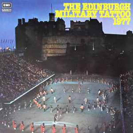 V.A. - The Edinburgh Military Tattoo 1977