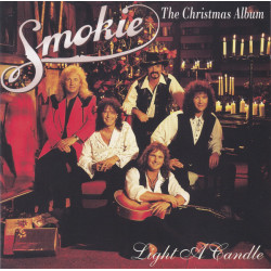 SMOKIE  - Light A Candle