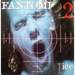 FANTOMI 2  - LICE