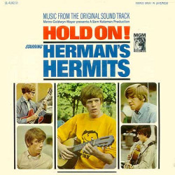 HERMAN'S HERMITS - Hold On! (Music From The Original Sound Track)
