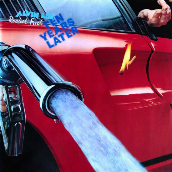 Alvin Lee & Ten Years Later - Rocket Fuel