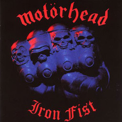 MOTORHEAD   - IRON FIST