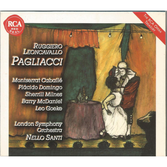 Leoncavallo - Pagliacci/Montserrat Caballé , Placido Domingo , Sherrill Milnes , Barry McDaniel , Leo Goeke, London Symphony Orchestra , Nello Santi