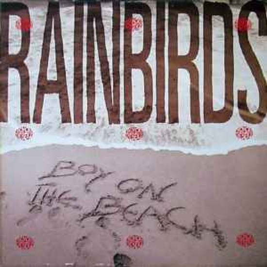 RAINBIRDS - Boy On The Beach
