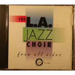 L.A. Jazz Choir - From All Sides