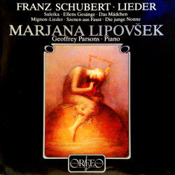 Schubert - Franz Schubert - Lieder/Marjana Lipovšek, Geoffrey Parsons