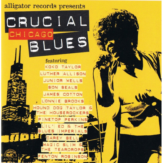 V.A. - Crucial Chicago Blues/Luther Allison, Koko Taylor…