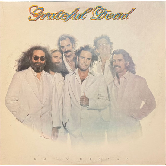 GRATEFUL DEAD   - Go To Heaven